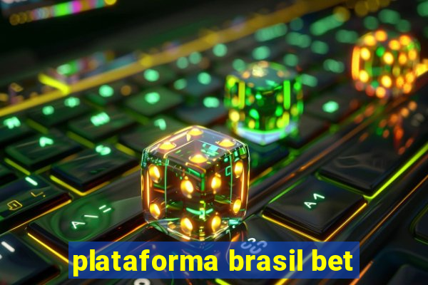 plataforma brasil bet